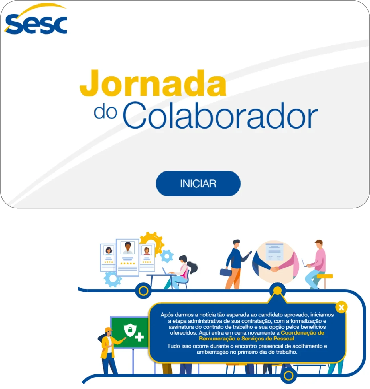 Telas do projeto JORNADA DO COLABORADOR SESC